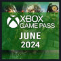 Xbox Game Pass Junho 2024: Agenda de Títulos Confirmados