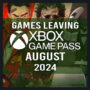 ACTUALIZADO Lista completa dos jogos que saem do Xbox Game Pass em agosto de 2024