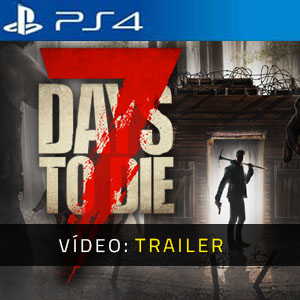 7 Days to Die Trailer de vídeo