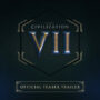 Civilization VII Primeiro Trailer Lançado: Anunciado para 2025