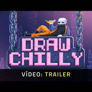 DRAW CHILLY - Trailer de Vídeo