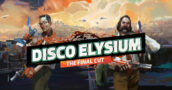 Disco Elysium – The Final Cut Promoção: Pegue Sua Chave com Até 70% de Desconto