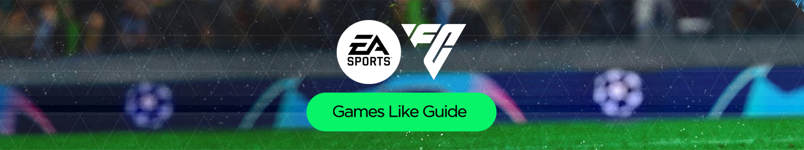 Guia de jogos similares a EA Sports FC 24