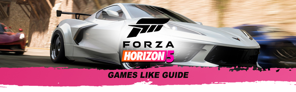 Guia de jogos similares a Forza Horizon 5