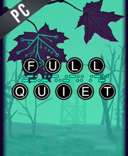 Full Quiet