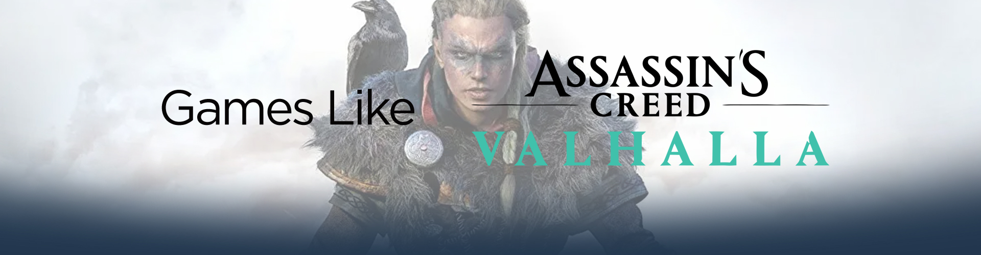 Games like Assassin's Creed Valhalla