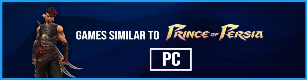 Jogos de PC Semelhantes a Prince of Persia