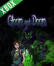 Gloom and Doom