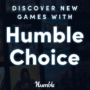 Humble Choice junho vs CDKeyPT – Comparação dos melhores preços de jogos