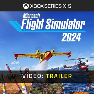 Microsoft Flight Simulator 2024 - Trailer de Vídeo