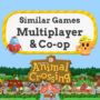 Jogos Multiplayer e Co-op como Animal Crossing