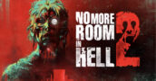 No More Room In Hell 2: Janela de Lançamento, Jogabilidade e Diferenças do Mod de Source