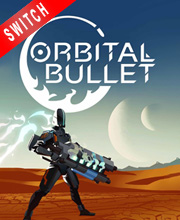 Orbital Bullet