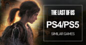 Jogos de PS4/PS5 como The Last of Us