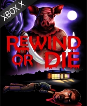 Rewind or Die