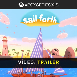 Sail Forth Trailer de Vídeo