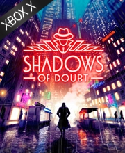 Shadows of Doubt