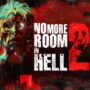 No More Room In Hell 2: Janela de Lançamento, Jogabilidade e Diferenças do Mod de Source