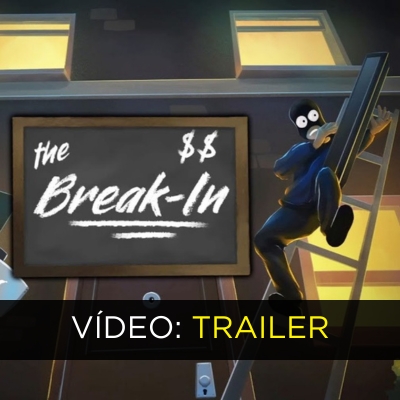 The Break-In VR Trailer de Vídeo