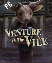 Venture to the Vile