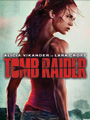 Onde ver Tomb Raider em Streaming e VOD