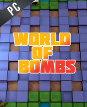 World of bombs