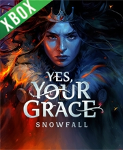 Yes, Your Grace Snowfall