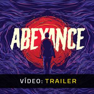 Abeyance - Trailer de Vídeo