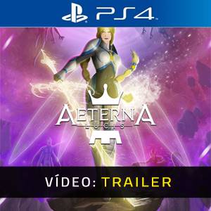 Aeterna Lucis Trailer de Vídeo