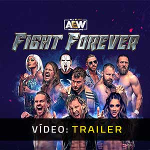 AEW Fight Forever - Atrelado de Vídeo
