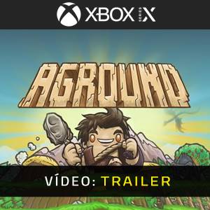 AGROUND Xbox Series - Trailer