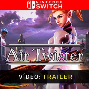 Air Twister - Trailer