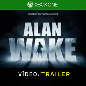 Alan Wake Remastered Xbox One Atrelado De Vídeo