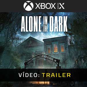 Alone in the Dark 2023 Xbox Series- Atrelado de Vídeo