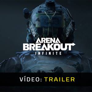 Arena Breakout Infinite - Trailer