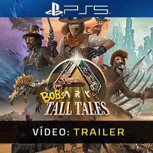 ARK Bob’s Tall Tales - Vídeo Trailer