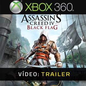 Assassin s Creed 4 - Black Flag Xbox 360- Trailer de Vídeo