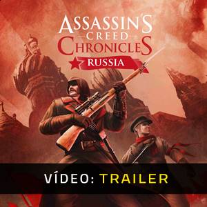 Assassins Creed Chronicles Russia - Trailer