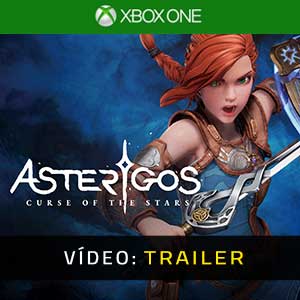 Asterigos Curse of the Stars Xbox One- Atrelado de vídeo