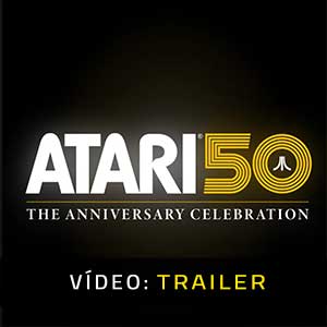 Atari 50 The Anniversary Celebration - Atrelado de Vídeo