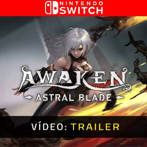 AWAKEN Astral Blade Trailer de Vídeo