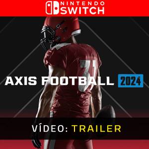 Axis Football 2024 Nintendo Switch Trailer de vídeo