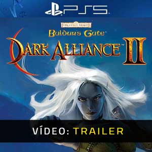 Baldur’s Gate Dark Alliance 2 Trailer de Vídeo