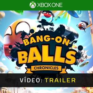 Bang-On Balls Chronicles Trailer de Vídeo