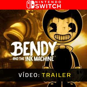 Bendy and the Ink Machine Nintendo Switch Atrelado De Vídeo