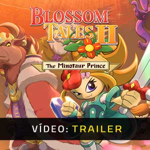 Blossom Tales 2 The Minotaur Prince - Atrelado de vídeo