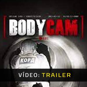 Bodycam - Trailer de Vídeo