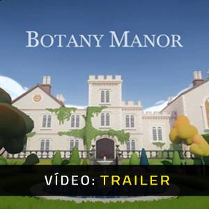 Botany Manor - Trailer de Vídeo