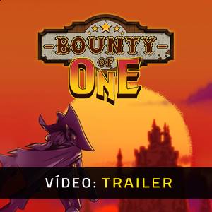 Bounty of One - Trailer de Vídeo