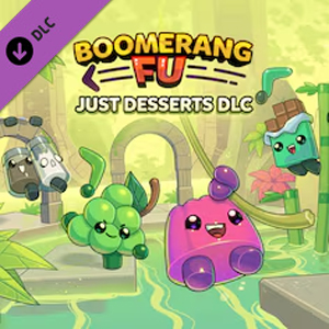 Boomerang Fu Just Desserts